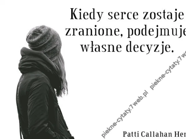 Kiedy serce zostaje zranione ...