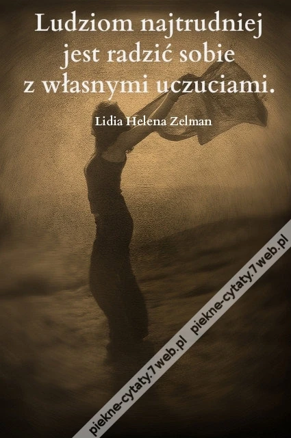 Ludziom najtrudniej jest ...