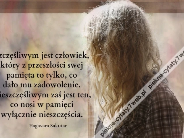 Szczęśliwym jest człowiek, który ...