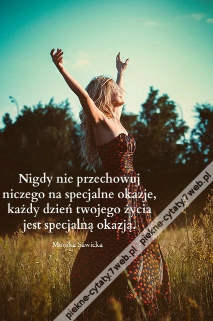 Nigdy nie przechowuj ...