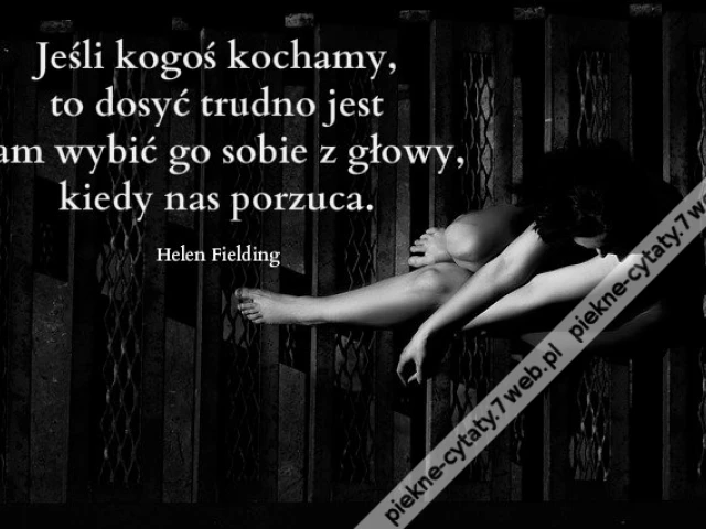 Jeśli kogoś kochamy, to ...
