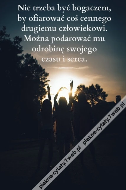 Nie trzeba być bogaczem,by ...