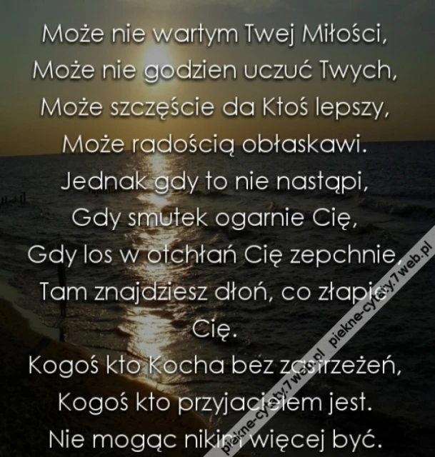 Może nie jestem wart.