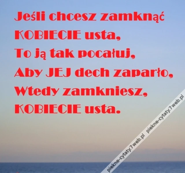 Zamknąć KOBIECIE usta.