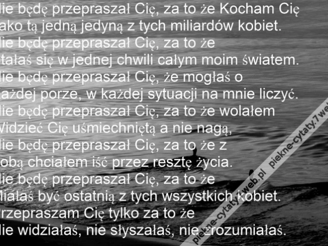 Nie będę przepraszał.