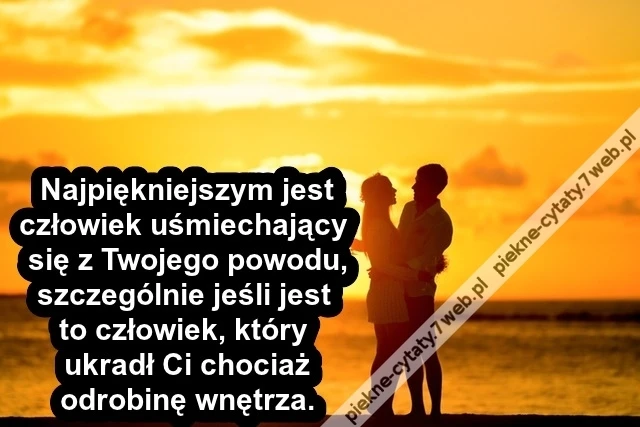 Najpiękniejszym jest człowiek ...