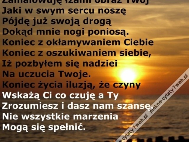 Zamalowuję obraz Twój.