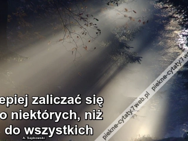 Lepiej zaliczać się do ...