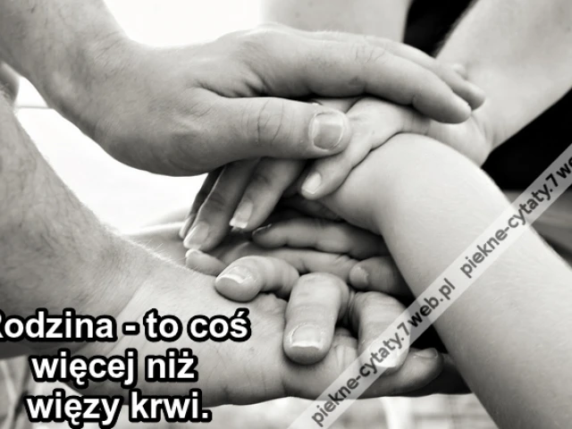 Rodzina to ...