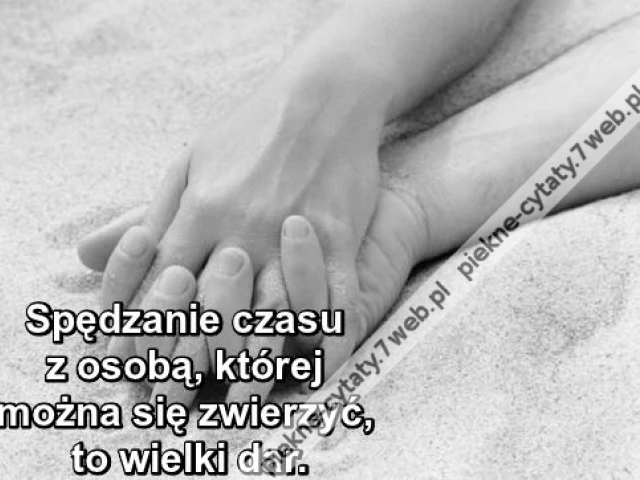 Spędzanie czasu z osobą, której ...