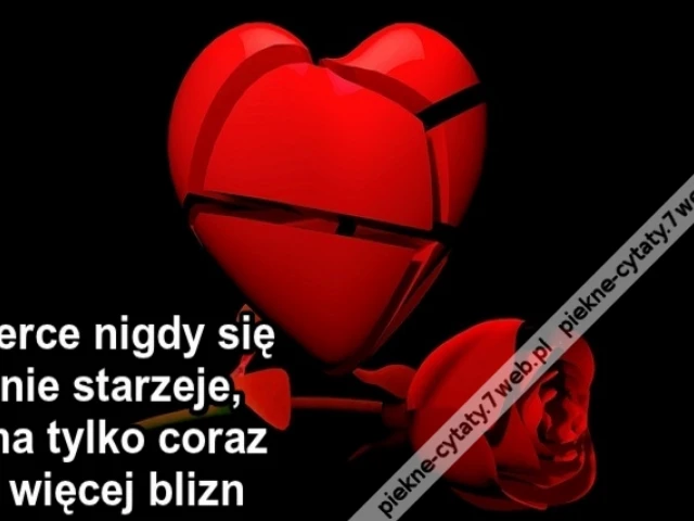 Serce nigdy się nie starzeje ...