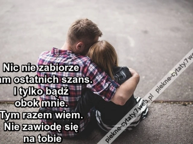 Nic nie zabiorze nam ostatnich szans. I tylko bądź obok mnie. Obok mnie. Tym razem wiem. Nie zawiodę się na tobie
