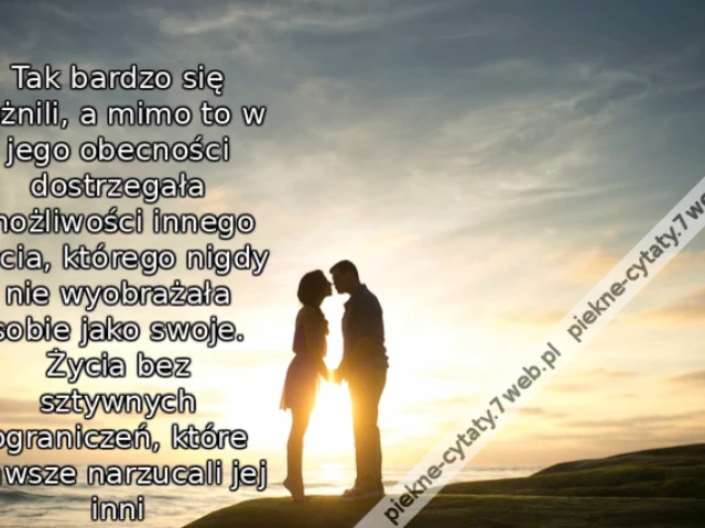 Tak bardzo się różnili, a mimo to w jego obecności dostrzegała możliwości innego życia, którego nigdy nie wyobrażała sobie jako swoje. Życia bez sztywnych ograniczeń, które zawsze narzucali jej inni