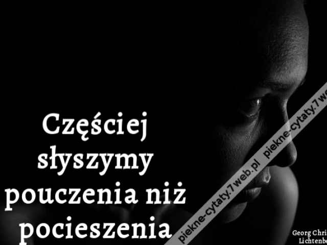 Częściej słyszymy pouczenia niż pocieszenia