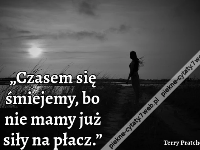 „Czasem się śmiejemy, bo nie mamy już siły na płacz.”