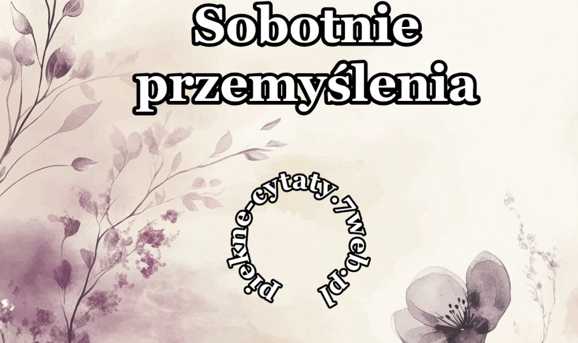 Sobotnie przemyślenia